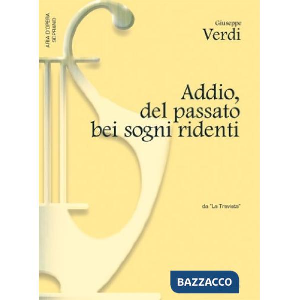 Addio del passato bei..soprano