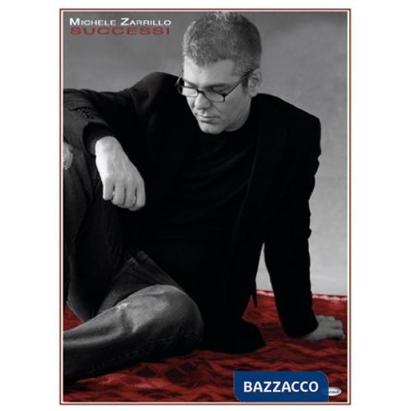 Michele Zarrillo. Successi