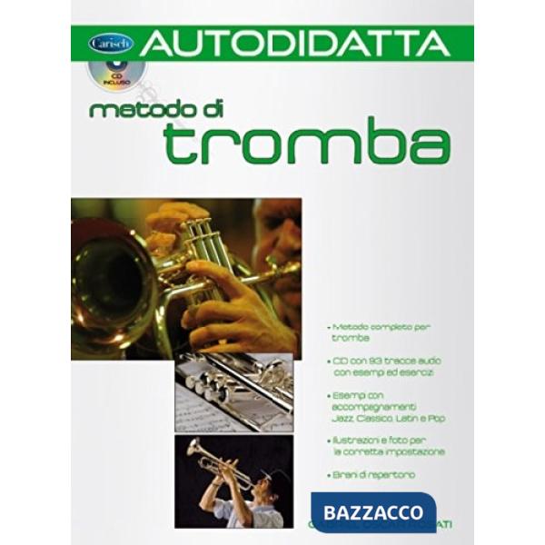 Trombettista autodidatta. Ediz. illustrata. Con CD