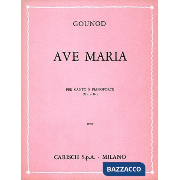 Ave Maria. Per voce (alto o baritono) e pianoforte. Spartito