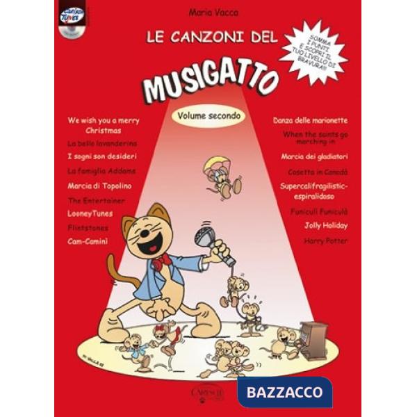 Canzoni del Musigatto. Con CD (Le). Vol. 2