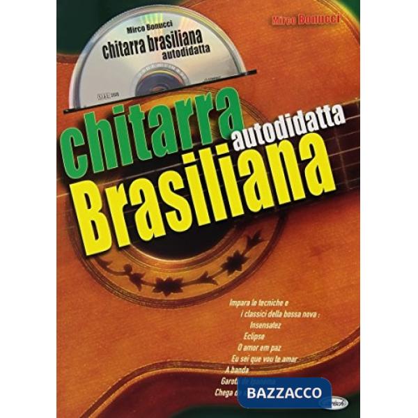 Chitarra autodidatta brasiliana. Con CD