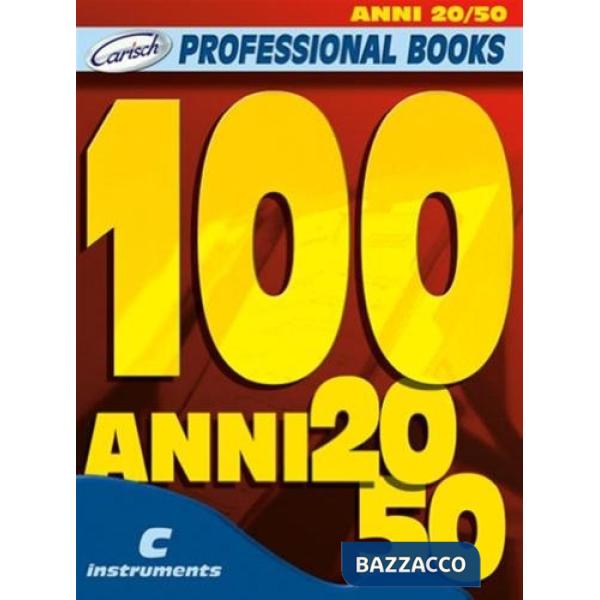 100 ANNI 20-50. Testi accordi spartito (musica stampata)