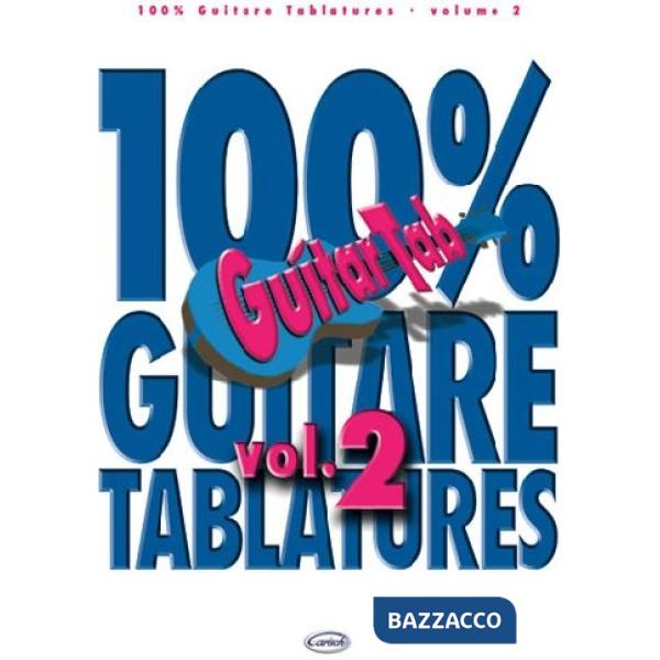 100% guitare tablatures. Spartito. Vol. 2