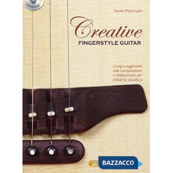 Creative Fingerstyle Guitar. Con CD