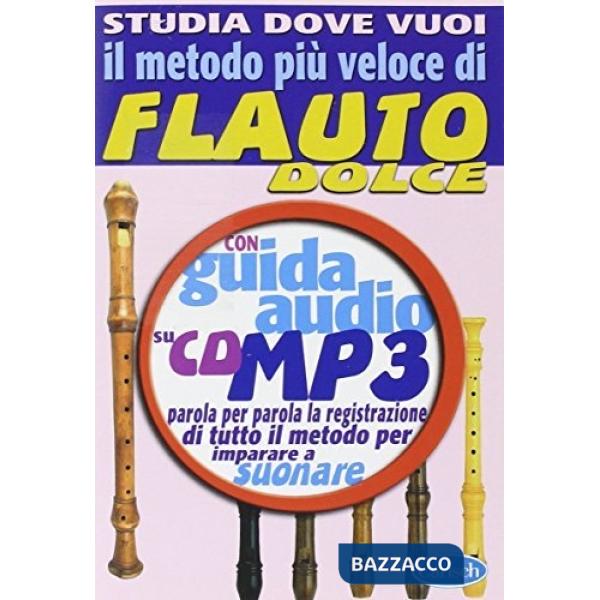 Metodo più veloce di flauto (Il)