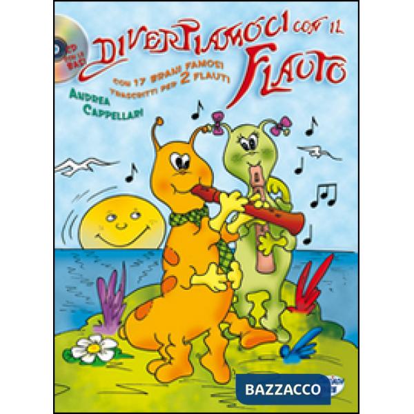 Divertiamoci con il flauto. Con CD Audio