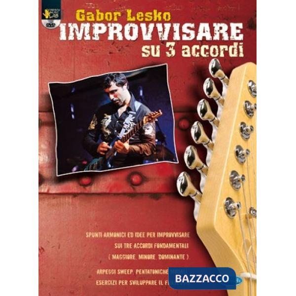 Improvvisare su 3 accordi+dvd