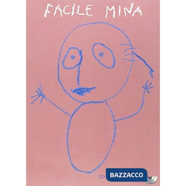 Mina, Facile (musica stampata + CD)