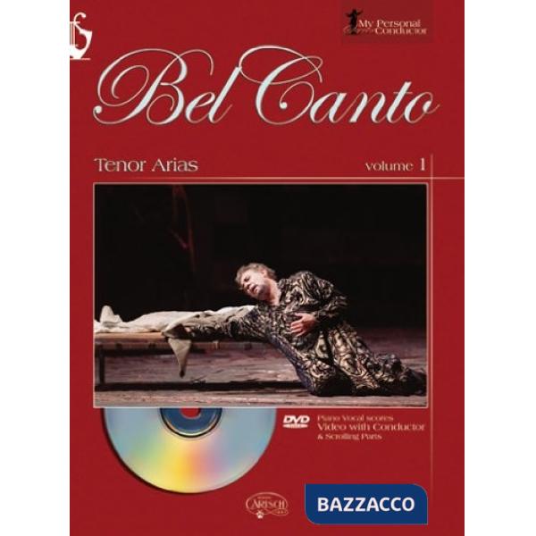 Bel canto. Tenore. Con DVD video. Vol. 1