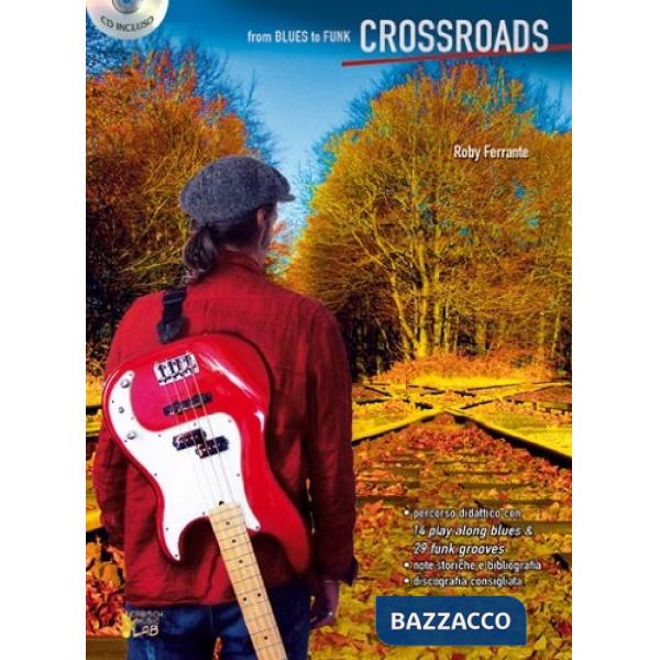 Crossroads blues funk bass+cd