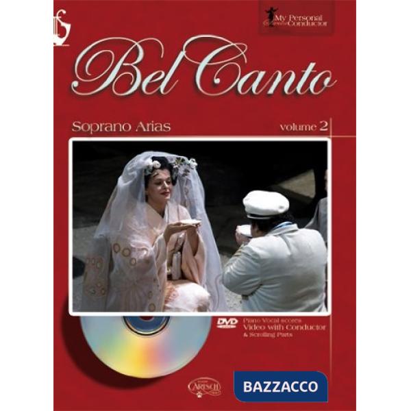 Bel canto. Soprano. Con DVD video. Vol. 2