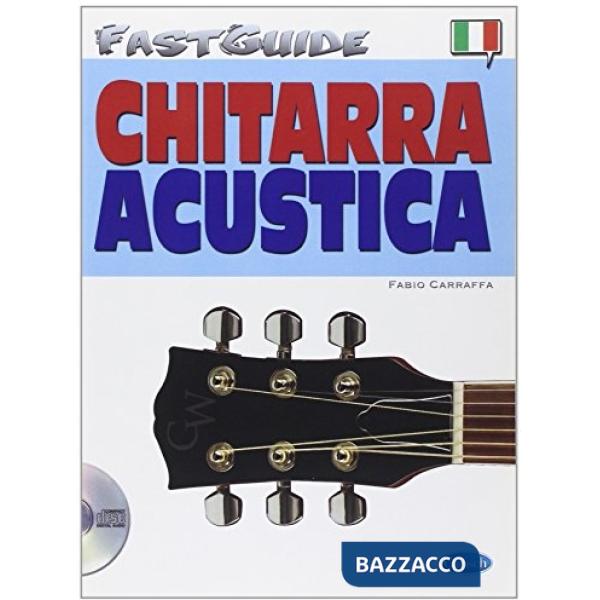 Chitarra acustica. Con CD Audio