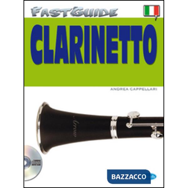 Fast guide: clarinetto. Con CD Audio