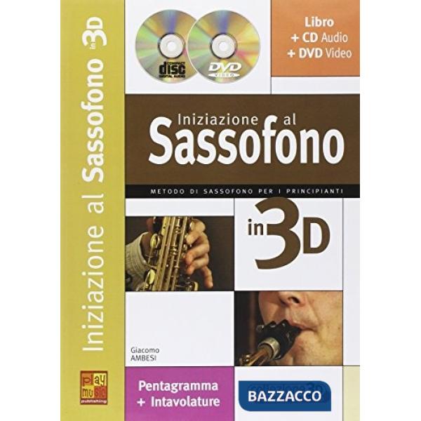 Iniziazione al sassofono in 3D. Con CD. Con DVD