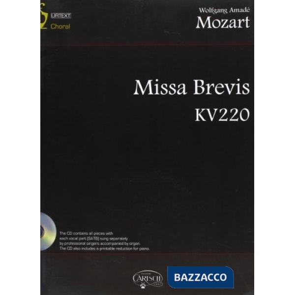 Missa brevis KV220. Partitura. Con CD Audio