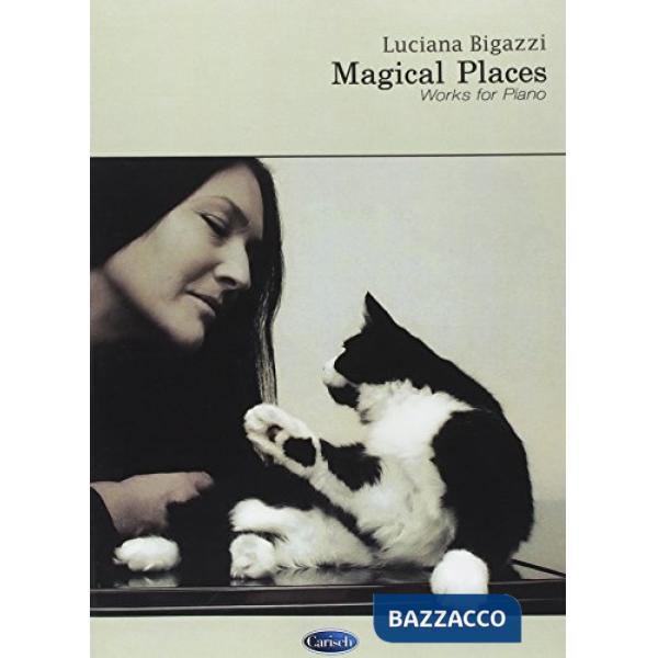 Magical places. Per pianoforte. Partitura