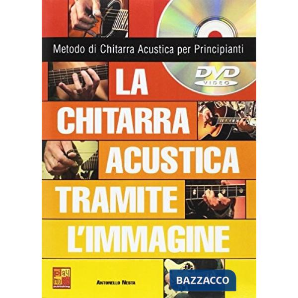 Chitarra acustica tramite l'immagine. Con DVD (La)