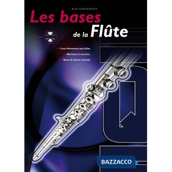 Bases de la flûte. Metodo (Les)