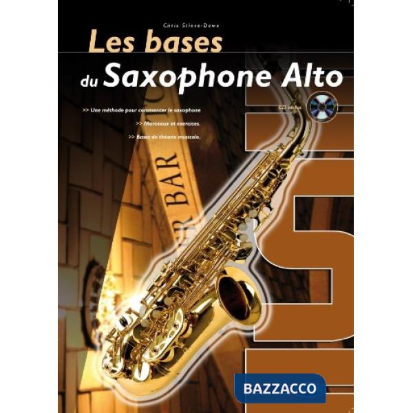 Bases du saxophone alto. Metodo (Les)