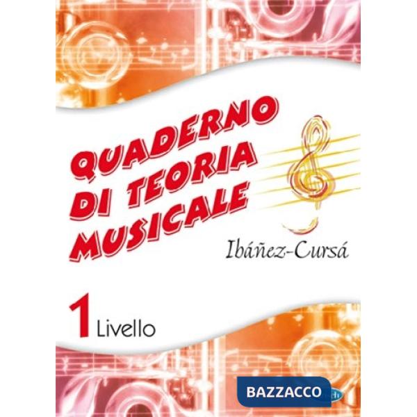 Quaderno di teoria musicale. Vol. 1