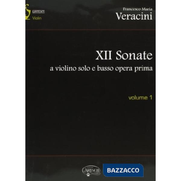 XII sonate violino solo e basso. Partitura. Vol. 1