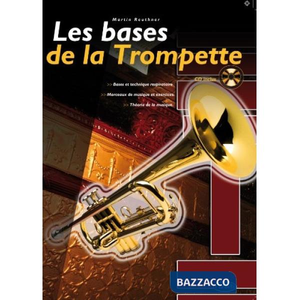 Bases de la trompette. Metodo. Con CD Audio (Les)