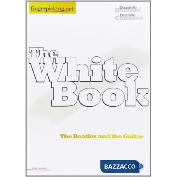 White book. The Beatles and the guitar. Metodo (The)