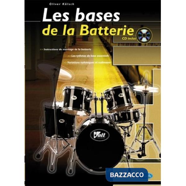 Bases de la batterie. Metodo. Con CD Audio (Les)