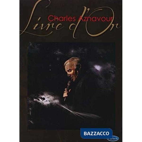 Charles Aznavour. Livre d'or. Spartito