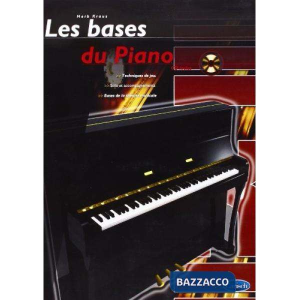 Bases du piano. Metodo. Con CD Audio (Les)