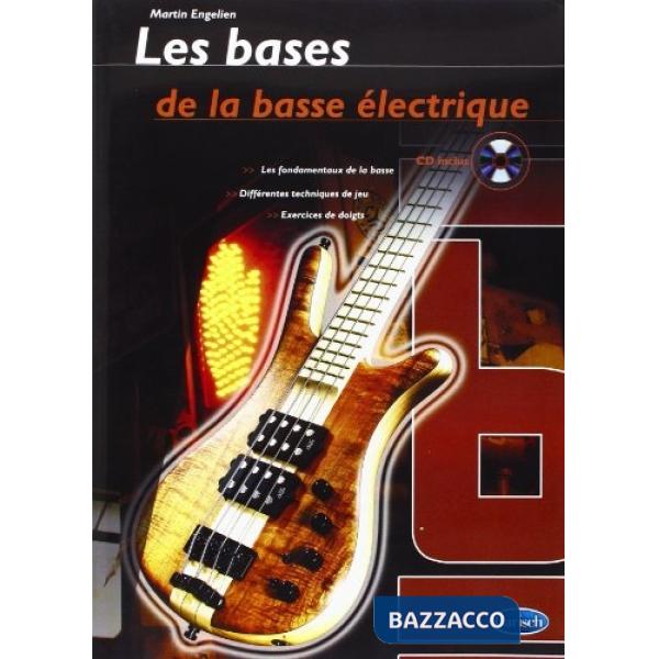Bases de la basse. Per basso elettrico. Spartito (Les)