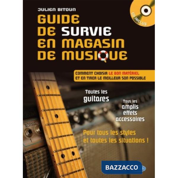 Guide de survie en magasin de musique?
