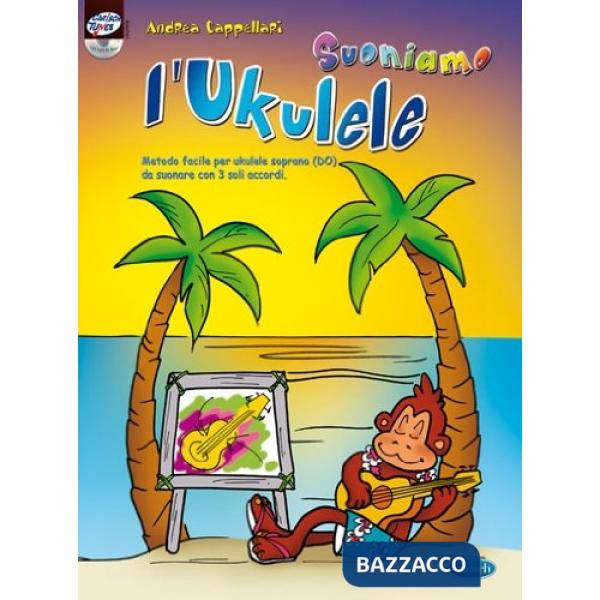Suoniamo l'ukulele. Con CD Audio