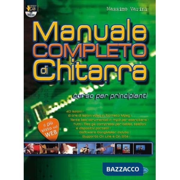 Manuale completo di chitarra. Corso per principianti. Con DVD