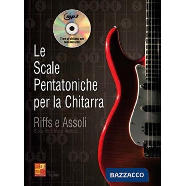 Scale pentatoniche per la chitarra + cd