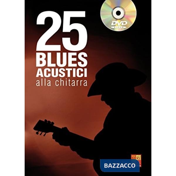 25 blues acustici alla chitarra