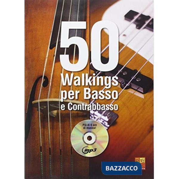 50 walkings per basso e contra