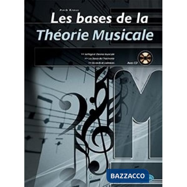 Bases de la théorie musicale. Metodo (Les)