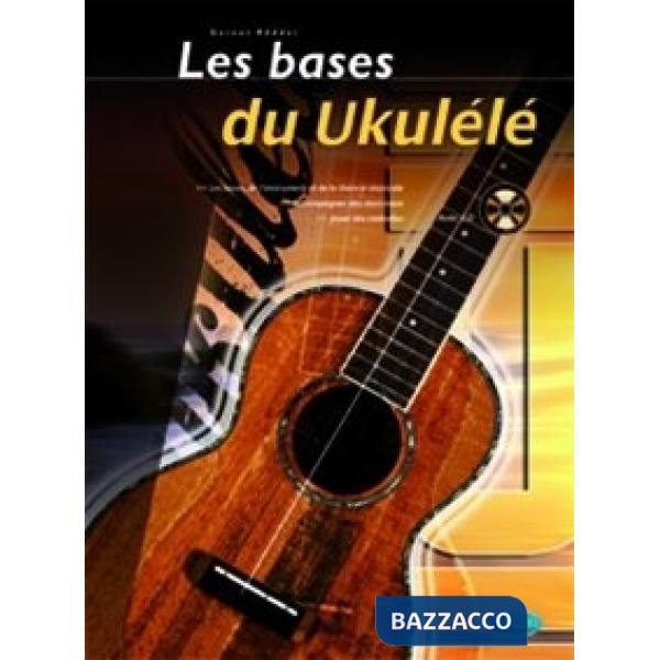 Bases de ukulele. Metodo (Les)