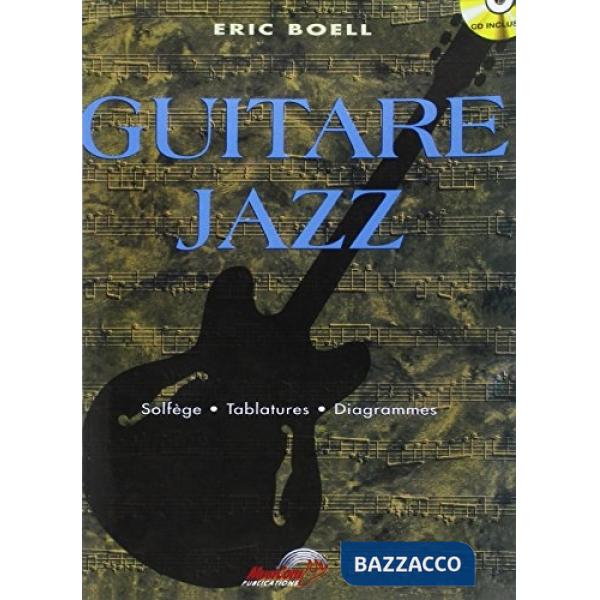 Guitare jazz. Metodo. Con CD Audio