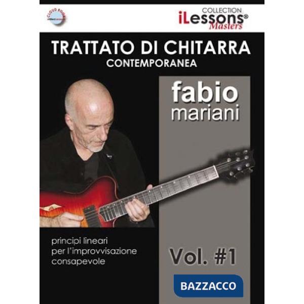 Trattato di chitarra contemporanea. Metodo. Vol. 1