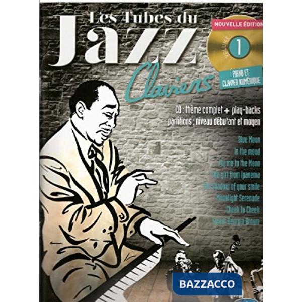Tubes du jazz claviers. Per pianoforte. Spartito. Vol. 1