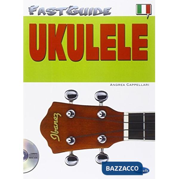 Fast guide: ukulele. Con CD Audio