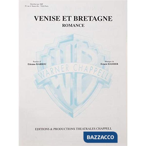Venise et Bretagne. Per voce e pianoforte. Spartito