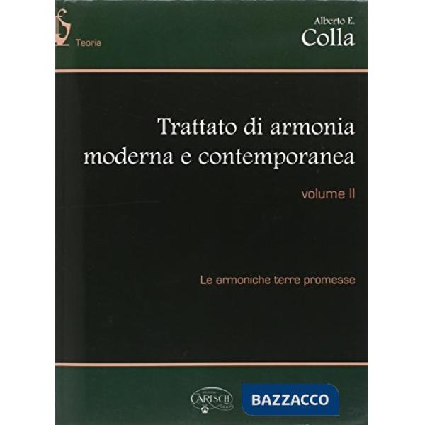 Trattato di armonia contemporanea. Per gli Ist. professionali. Vol. 2