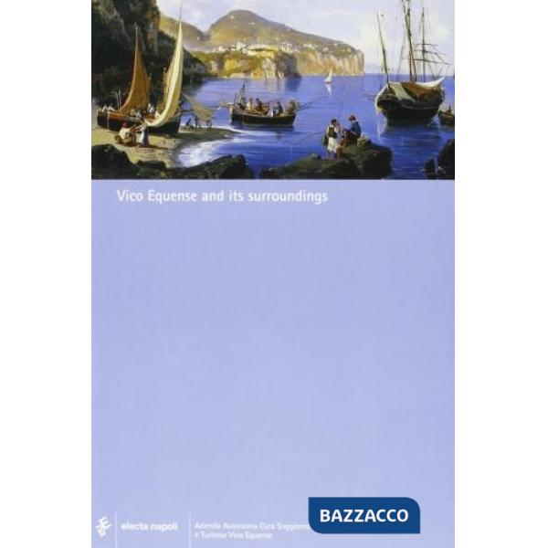 Vico Equense e dintorni. Ediz. inglese