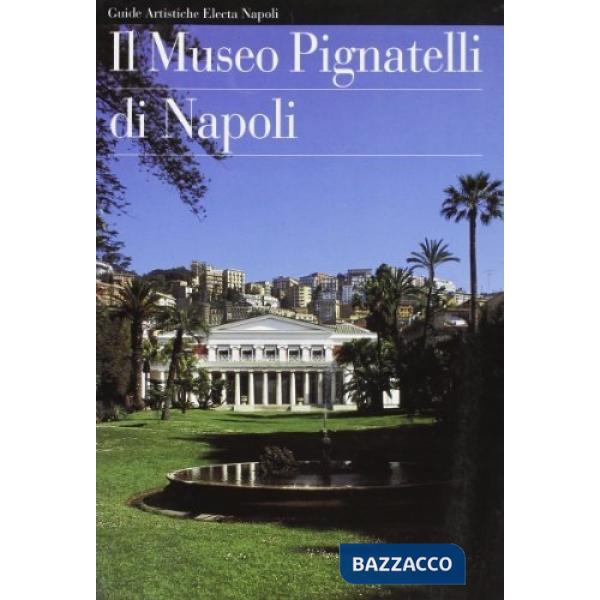 Museo Pignatelli di Napoli (Il)