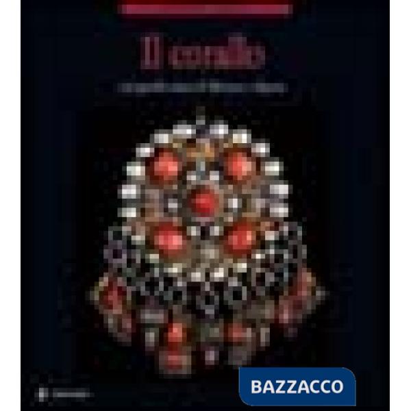 Corallo nel gioiello etnico di Marocco e Algeria (Il)