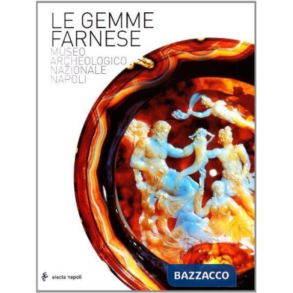 Gemme Farnese. Museo archeologico nazionale di Napoli (Le)